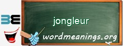 WordMeaning blackboard for jongleur